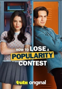 How to Lose a Popularity Contest (2026)