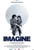 Джон Леннон и Йоко Оно: Imagine (1972)